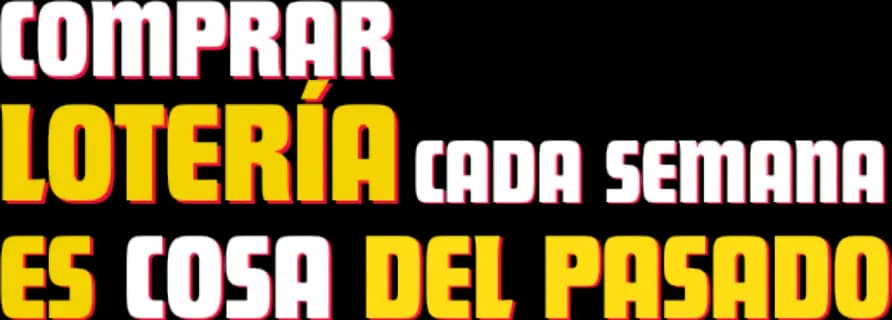 Comprar lotería cada semana es cosa del pasado